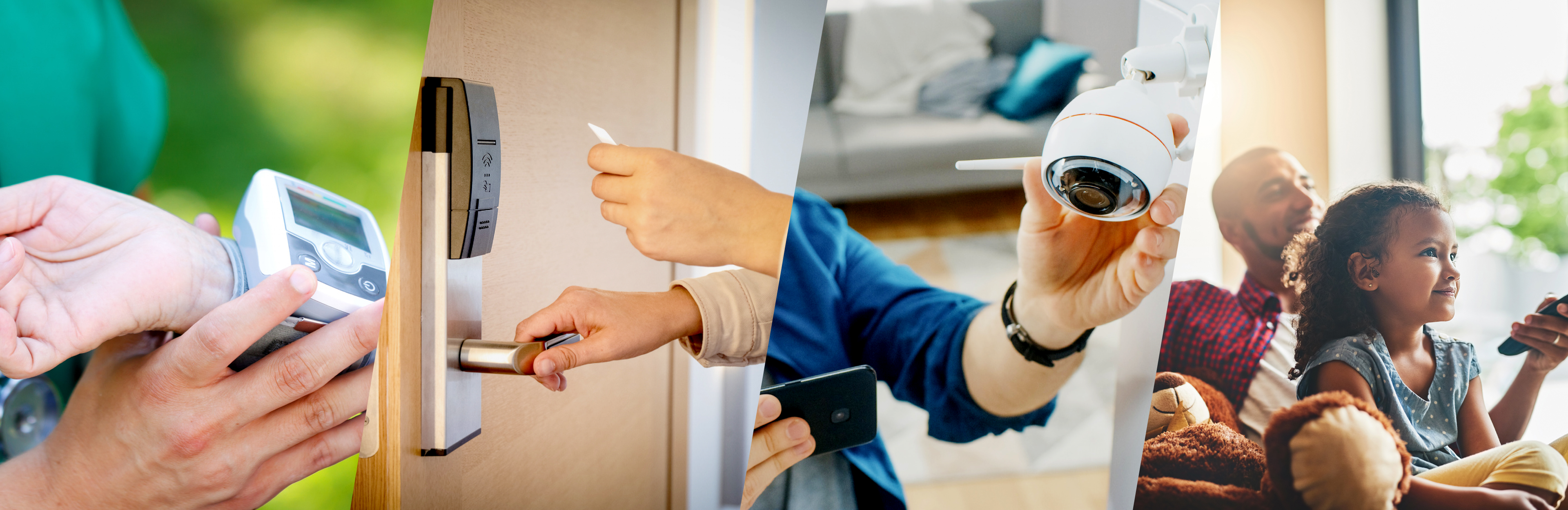 Background image divided into four panels, panel 1 shows a hand held heartbeat monitor, panel two shows a woman's hands opening a hotel door with an electronic card, third panel shows a man's hands touching a securiity camera while holding a black cellphone, fourth panel shows a dad and daughter watching TV in their living room