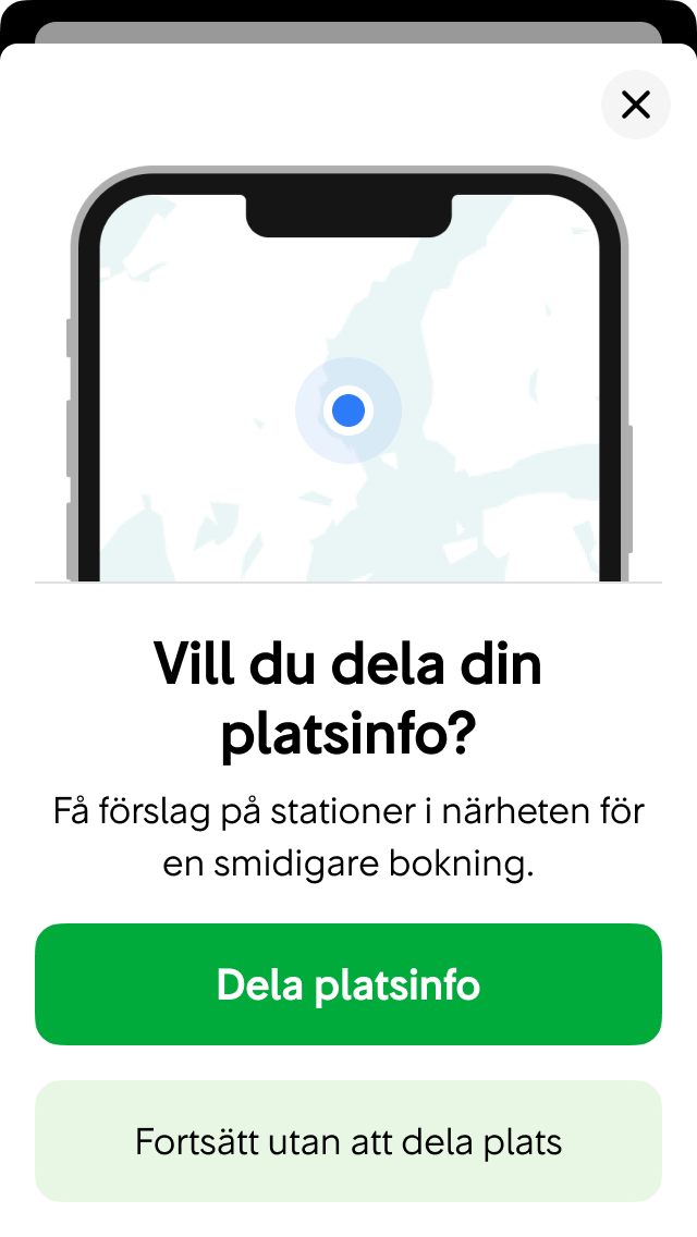 Användaren uppmuntras att aktivera platstjänster, pushnotiser och liknande.