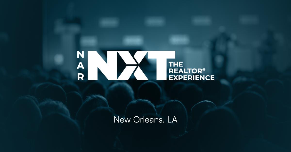 The NAR NXT 2026 'The REALTOR Experience' conference logo over a darkened audience, labeled New Orleans, LA