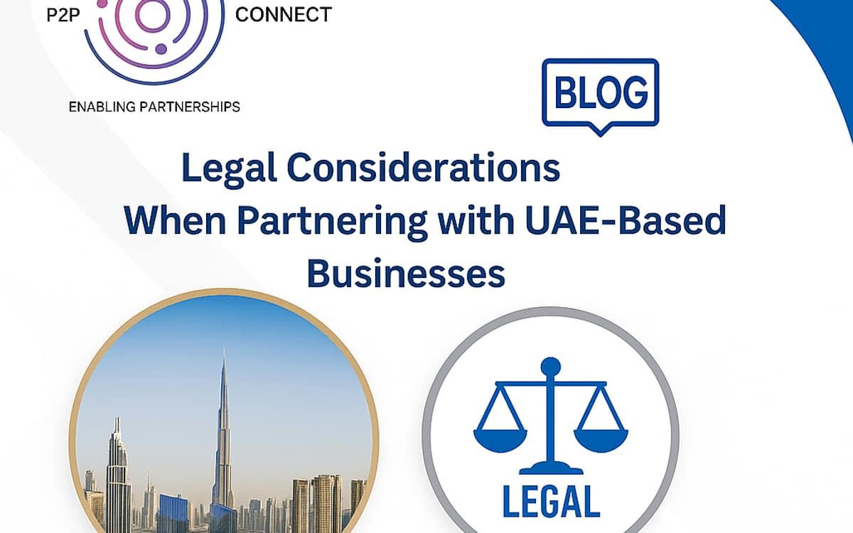 Legal Considerations When Partnering with UAE-Based Businesses — cover image