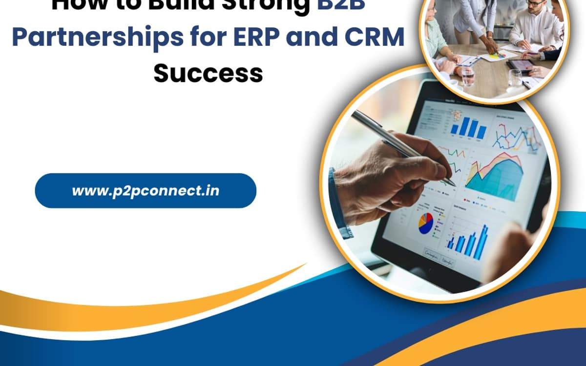 How to Build Strong B2B Partnerships for ERP and CRM Success — cover image