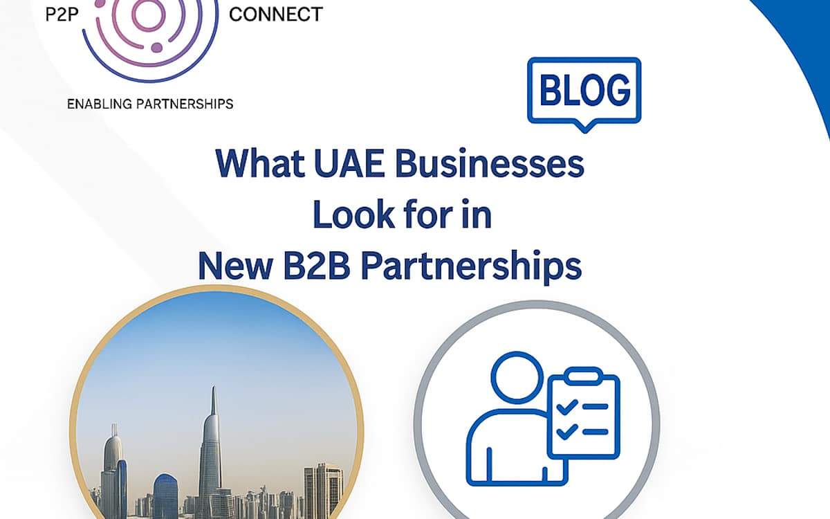 What UAE Businesses Look for in New B2B Partnerships — cover image