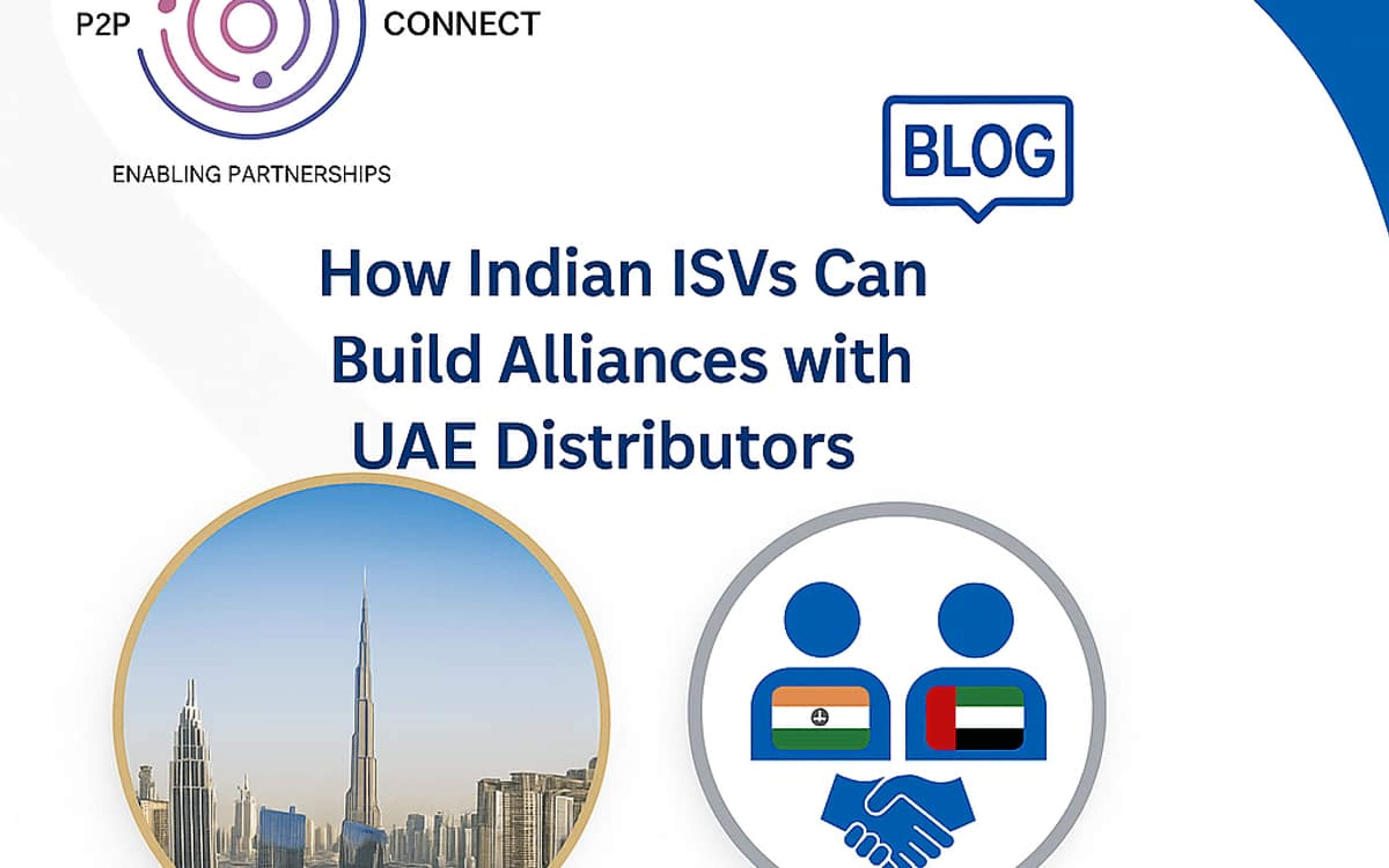 How Indian ISVs Can Build Alliances with UAE Distributors — cover image