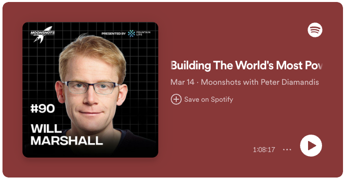 Building the World’s Most Powerful Satellites w/ Will Marshall