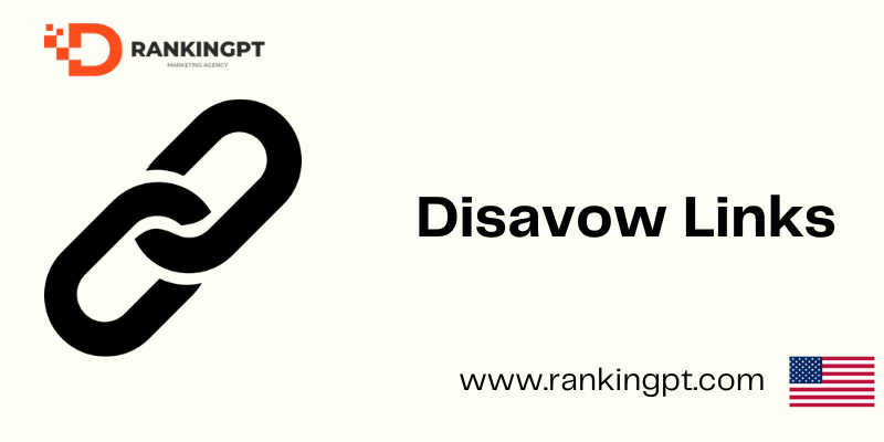 Disavow Links: Understanding, Implementing, and Its SEO Impact