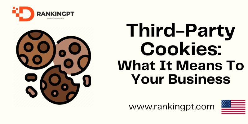 Google Reverses Decision to Phase Out Third-Party Cookies: What It Means for Your Business