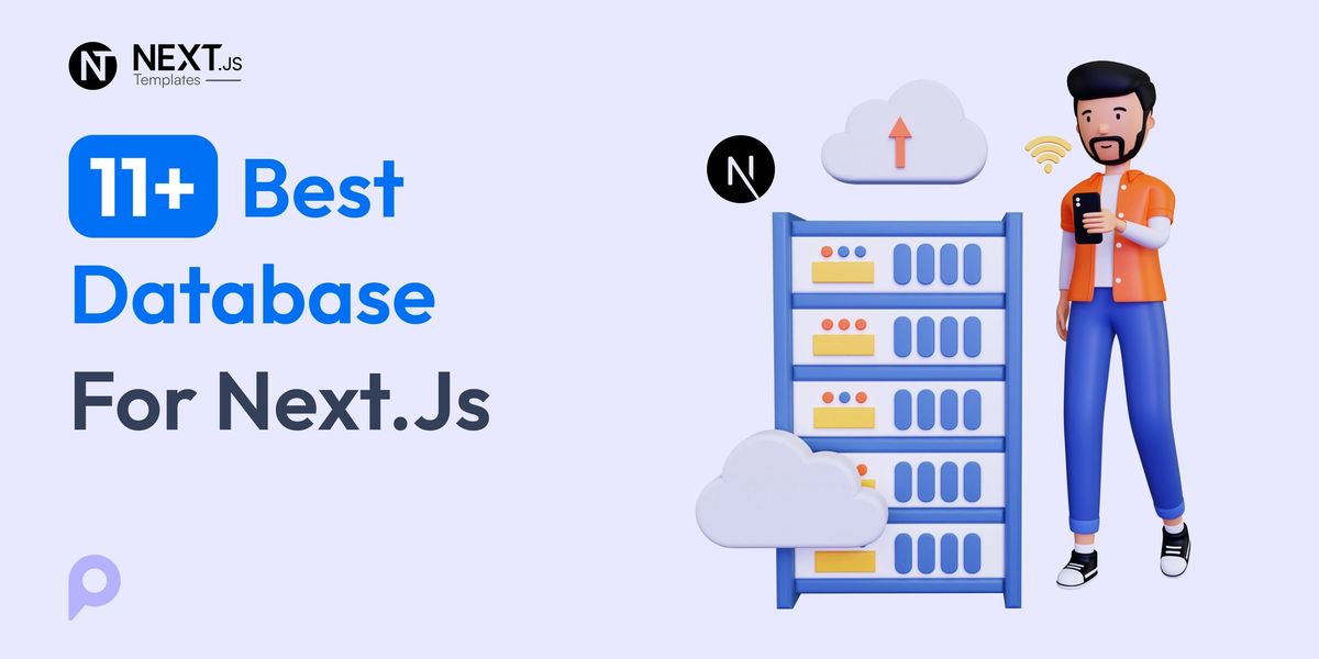 11+ Best Databases for Next.js in 2026