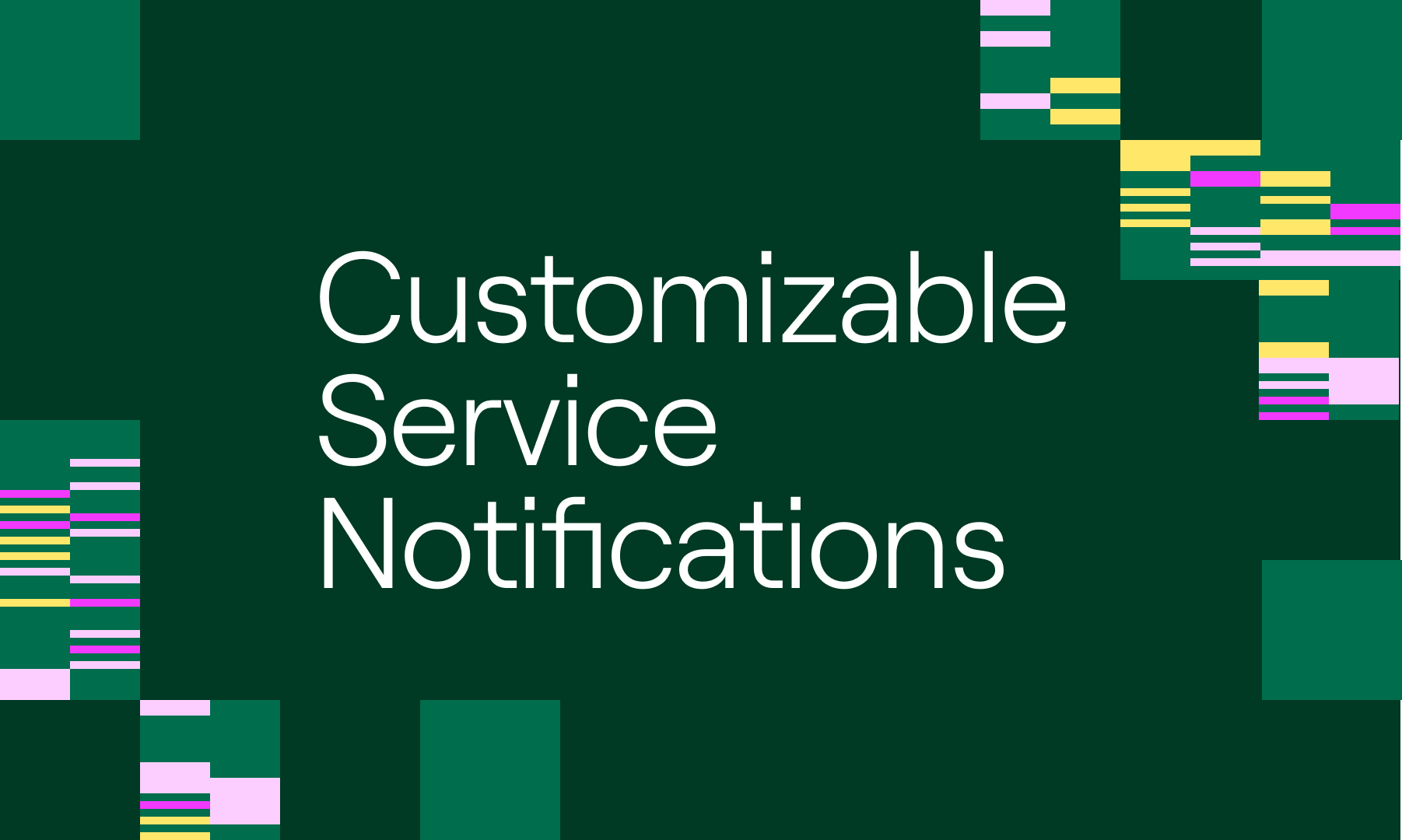 Web Service Notification Customizable Service Notifications