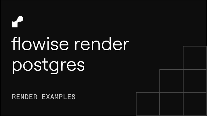 Flowise with Postgres