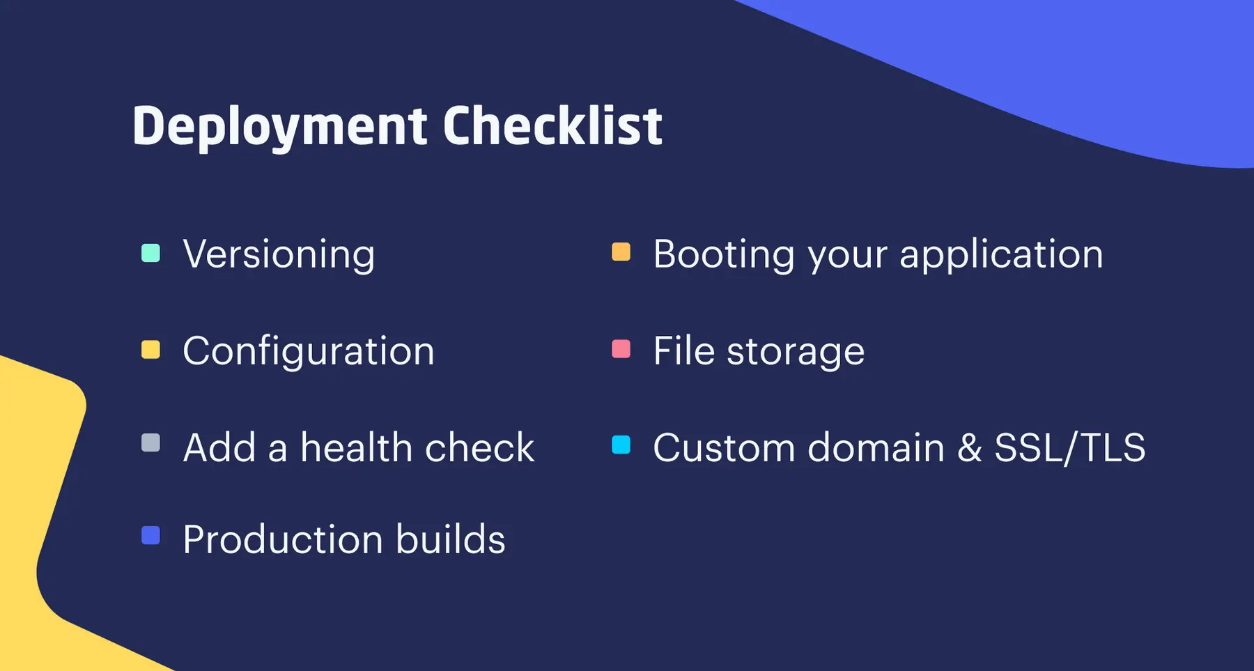 A checklist for troubleshooting your deployment