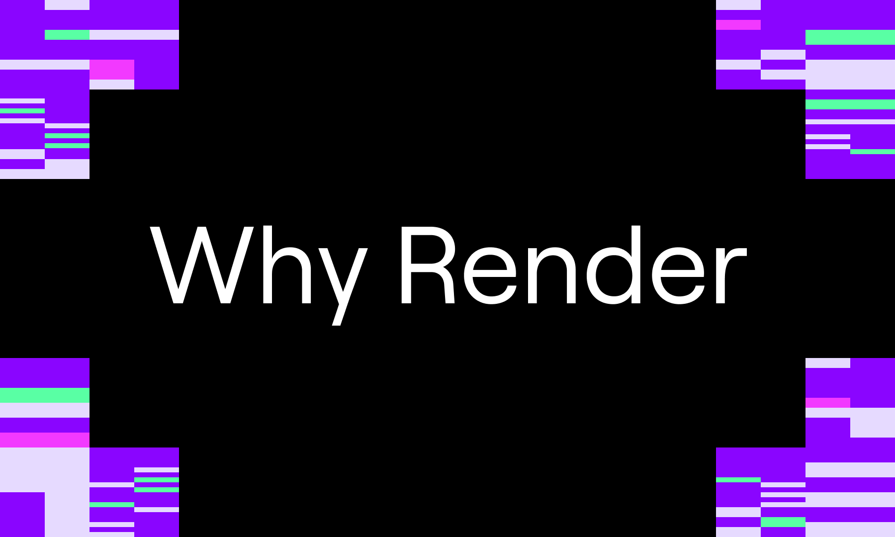 Render Sign In Why Render | Render Blog