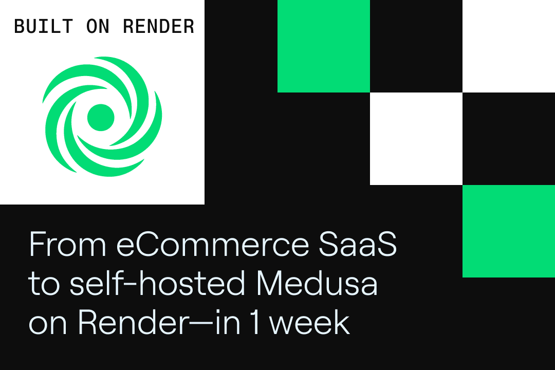 How eCommerce agency Propeller Digital moved off SaaS, to self-host on Render—in 1 week