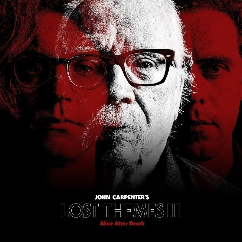 JOHN CARPENTER announces album ‘Lost Themes III: Alive After Death