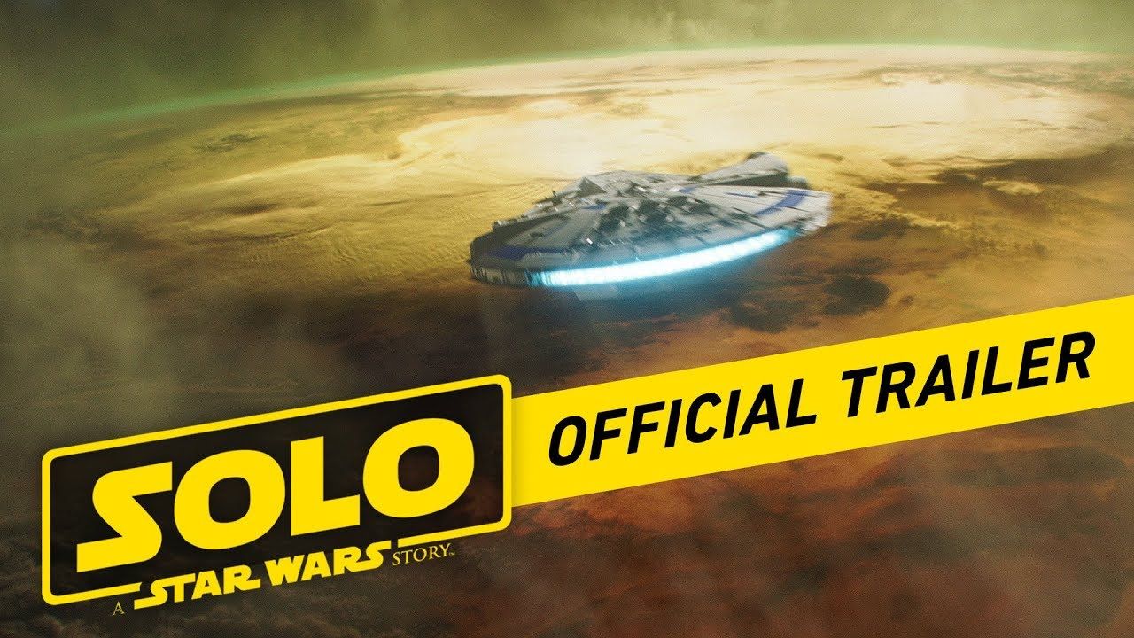 Solo: A Star Wars Story:: Trailer 2