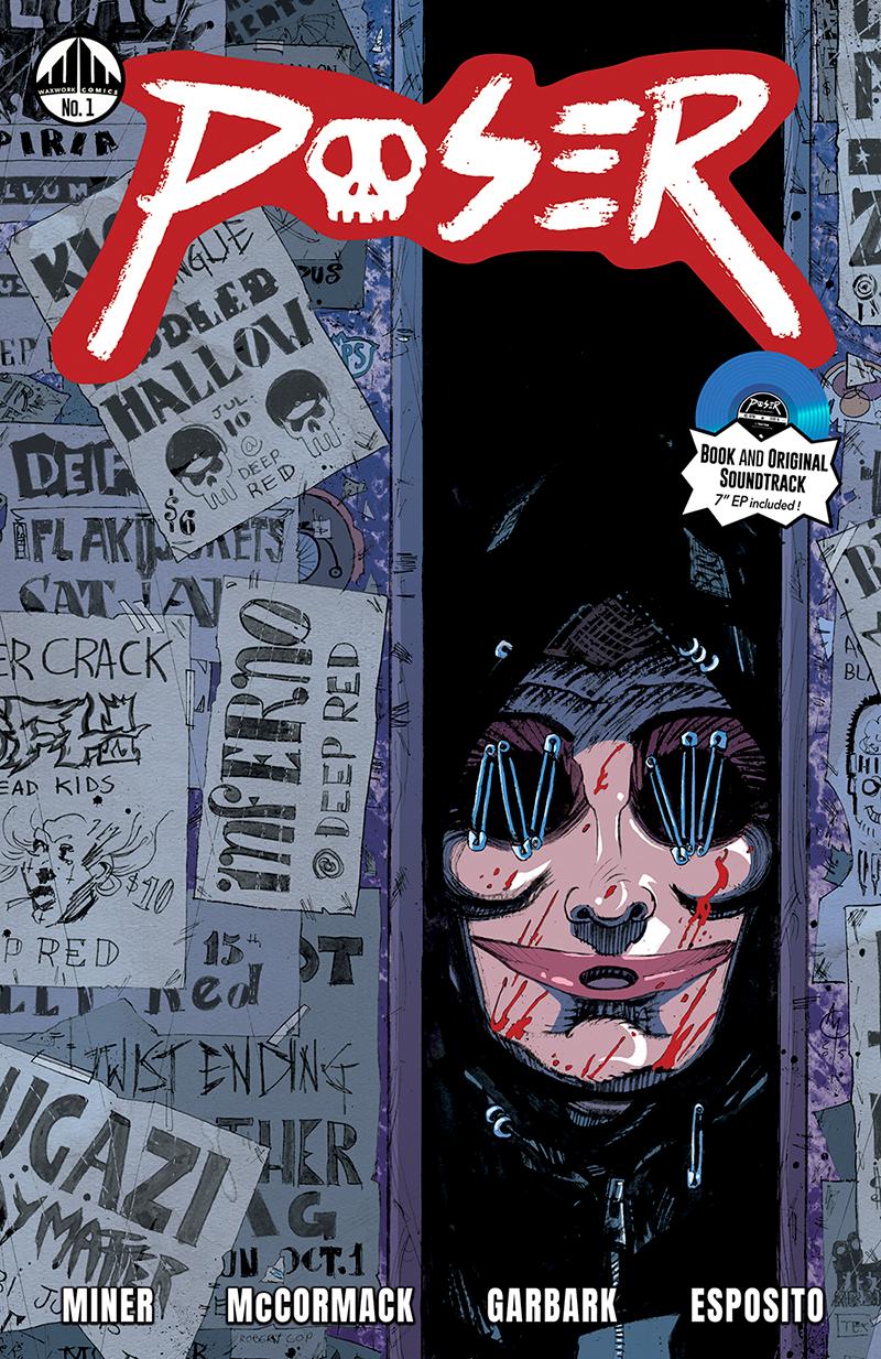 Poser #1 Arrives Today Courtesy of Waxwork Records And Comics!
