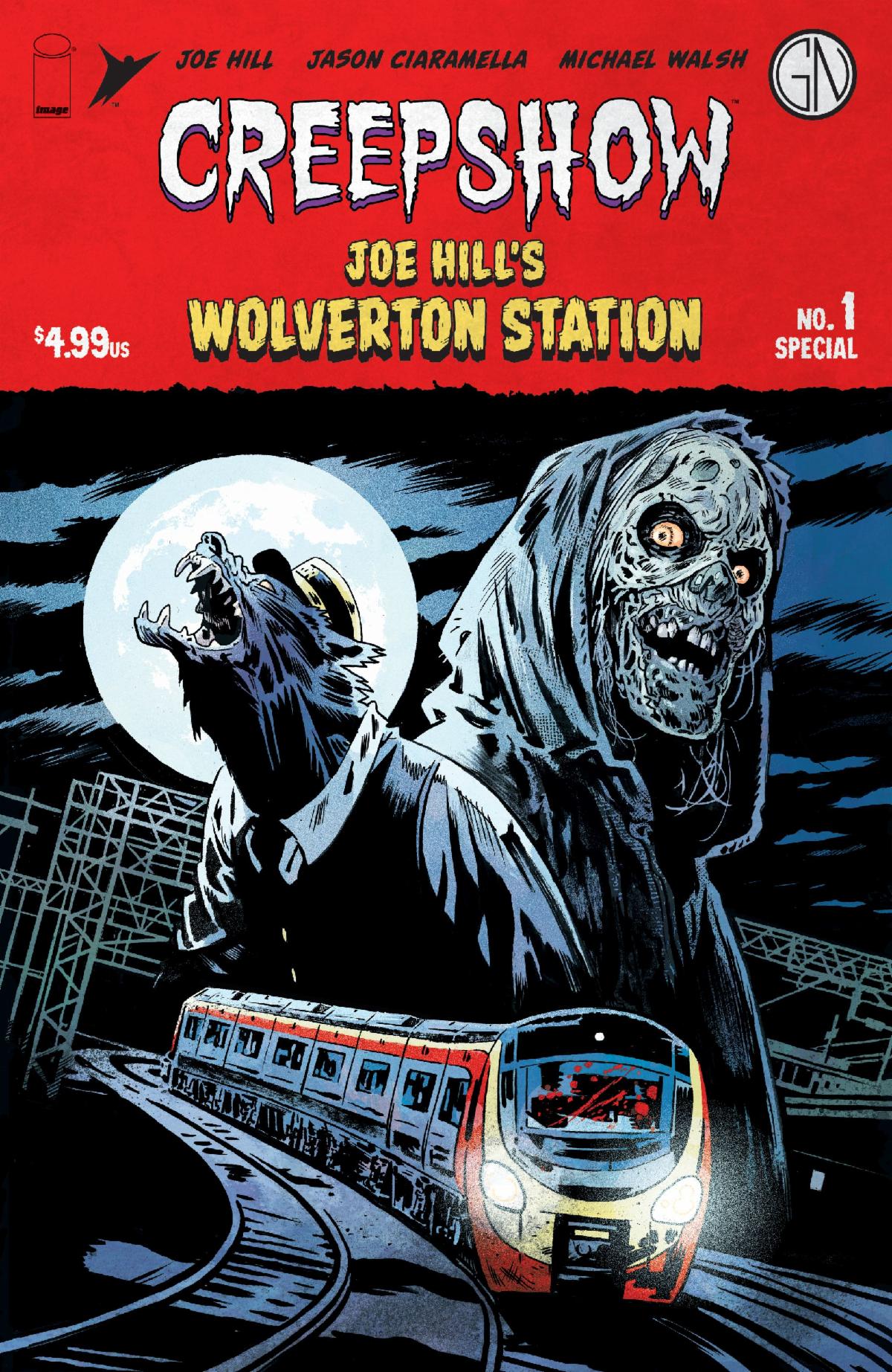 COMICS MEGASTARS JOE HILL, JASON CIARAMELLA AND MICHAEL WALSH COLLABORATE ON NEW CREEPSHOW ONE-SHOT FROM SKYBOUND