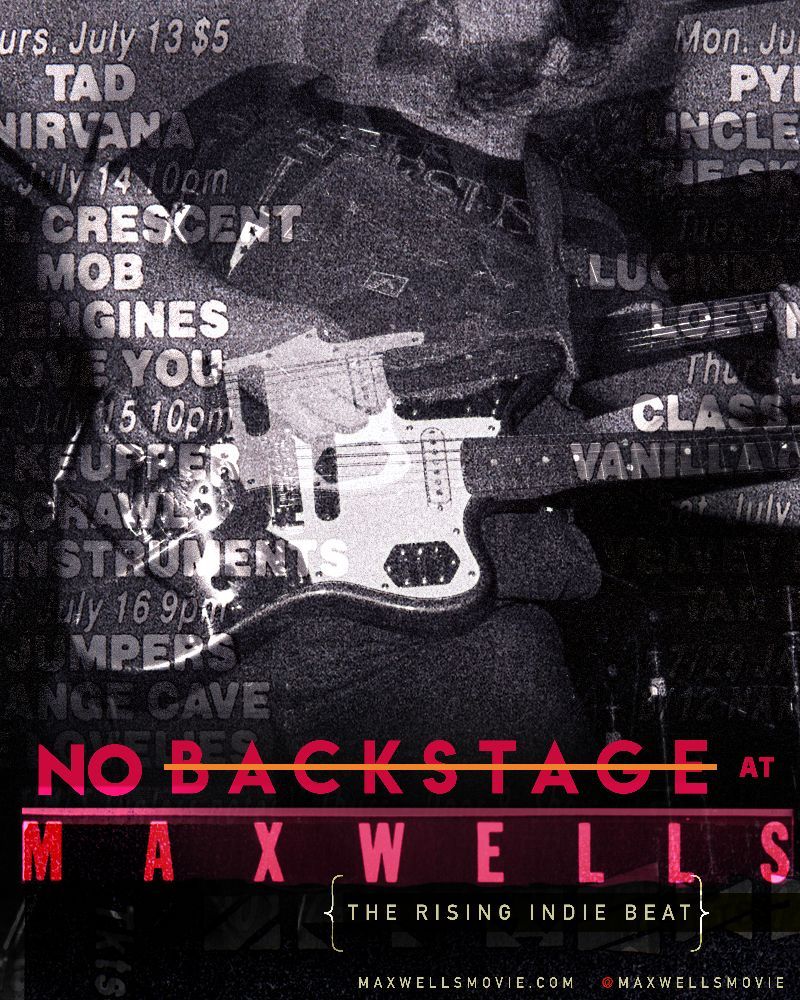 New Documentary “No Backstage at Maxwell’s” Seeks Fan Photos and Footage