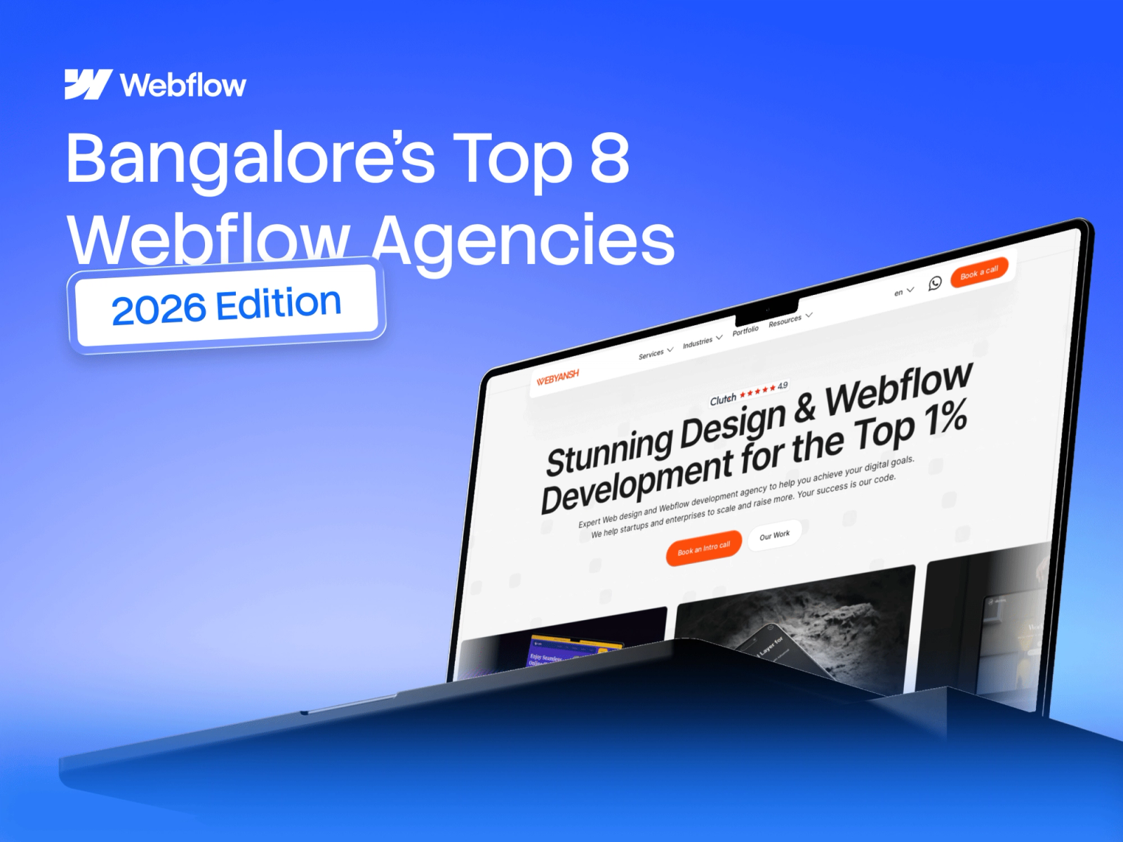 The 8 Best Webflow Agencies in Bangalore (2026 Edition)