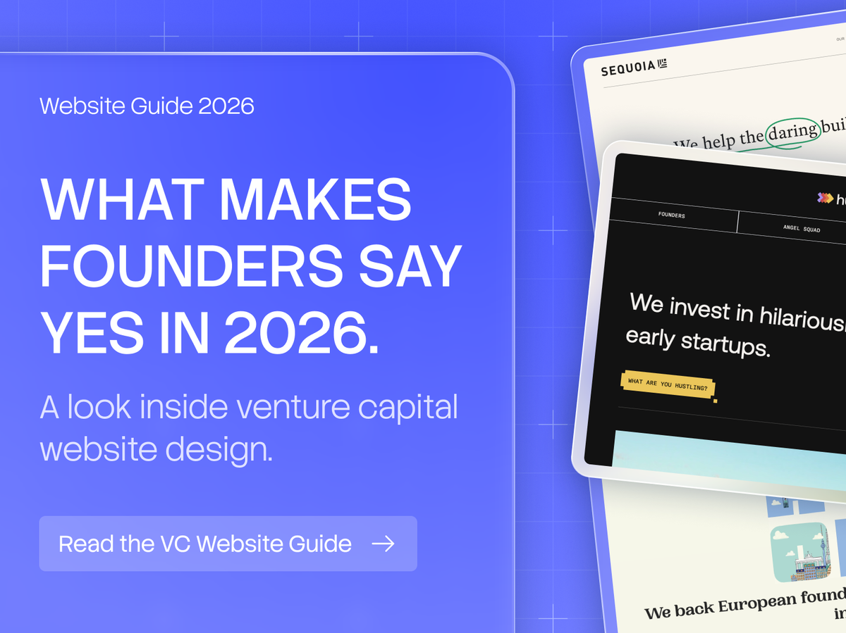 Venture Capital Website Design: What Makes Founders Say Yes in 2026