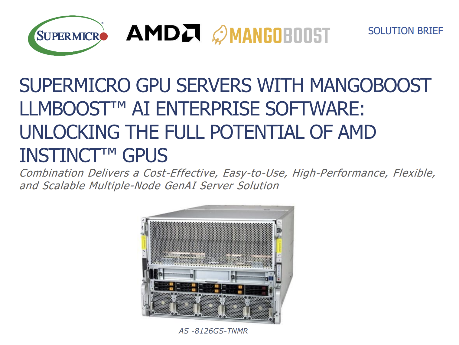 Supermicro GPU Servers With MangoBoost LLMBoost™ AI Enterprise Software : Unlocking the full potential of AMD Instinct™ GPUS