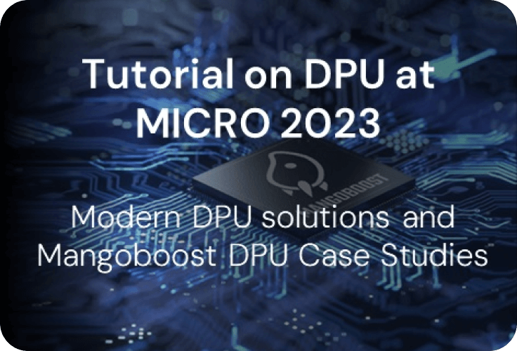 Tutorial on DPU at Micro 2023