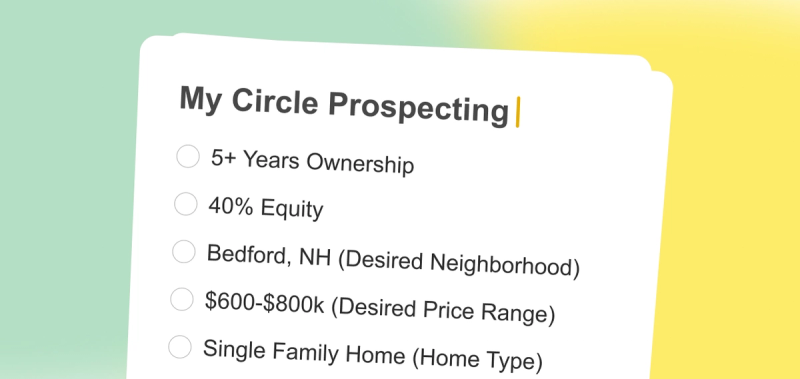 The Secret To Real Estate Circle Prospecting That Gets Listings