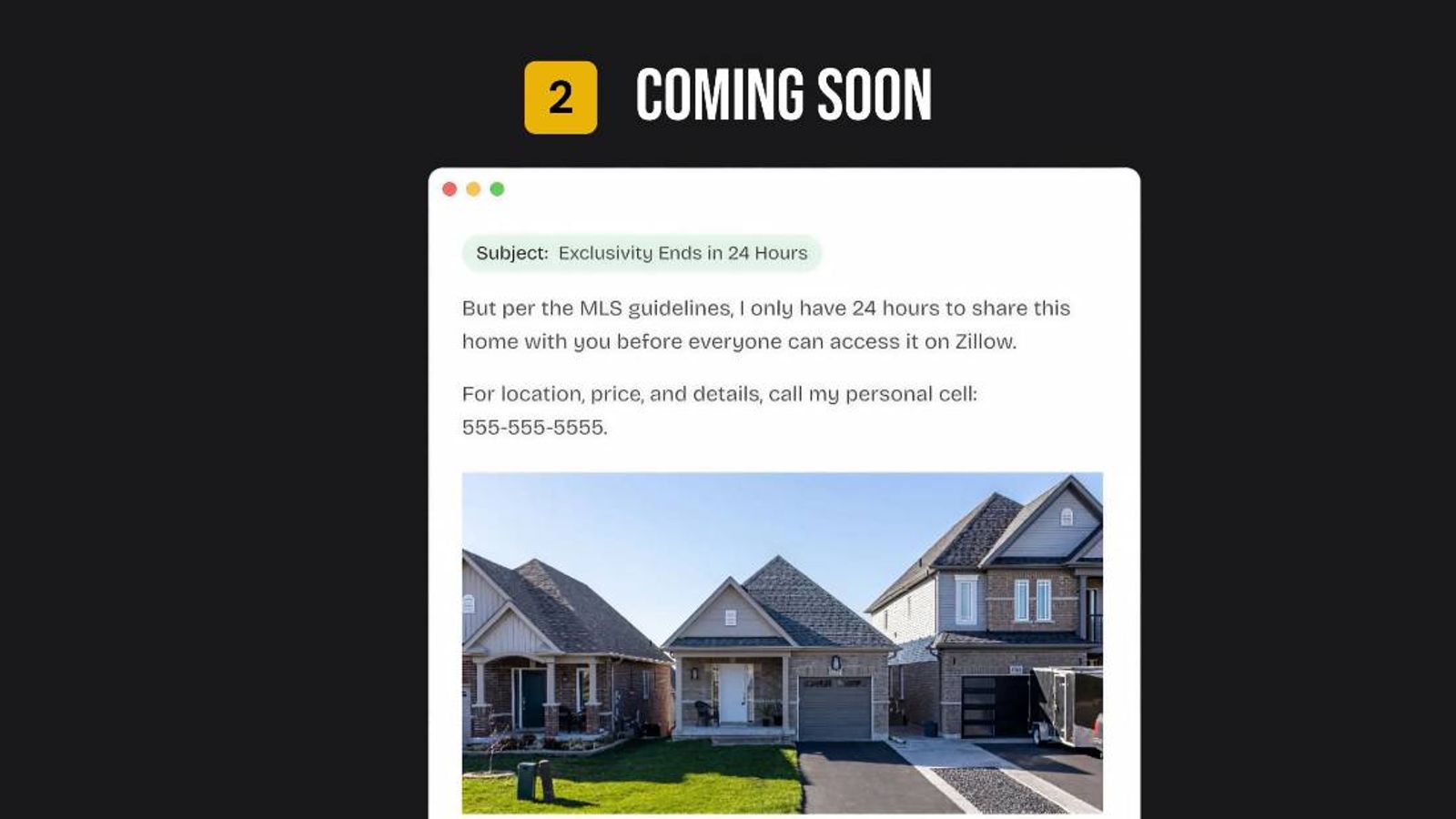 The exclusivity email replacing coming soon
