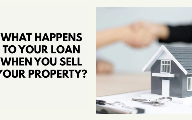 What Happens to Your Home Loan When You Sell Your Property in Singapore (2026)