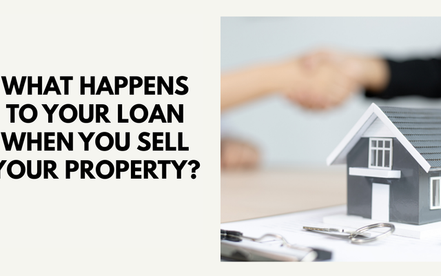 What Happens to Your Home Loan When You Sell Your Property in Singapore (2026)