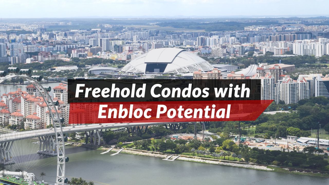 Freehold Condos with En-Bloc Potential in Singapore (2026 Guide)