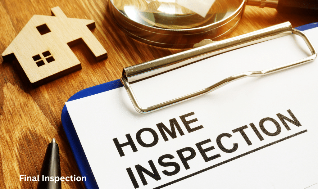 Complete the sale with a final inspection