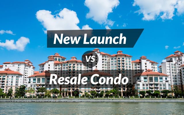 New Launch vs Resale Condo in Singapore: Which Is the Better Investment? (2026)