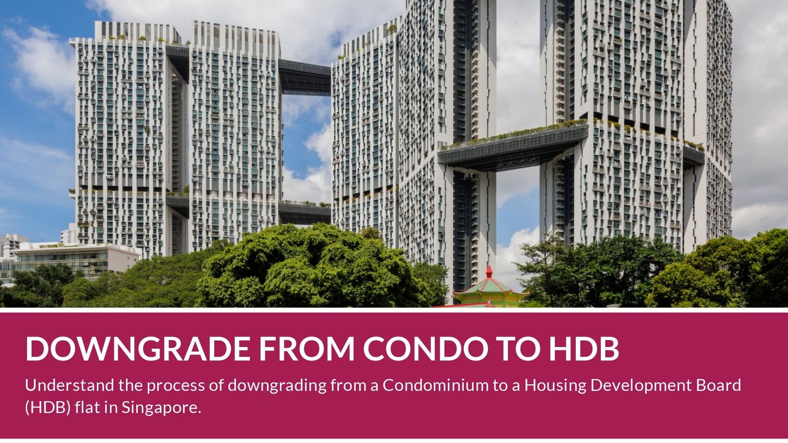 Downgrade From Condo to HDB in Singapore (2026): Rules, Wait-Out Period and Costs