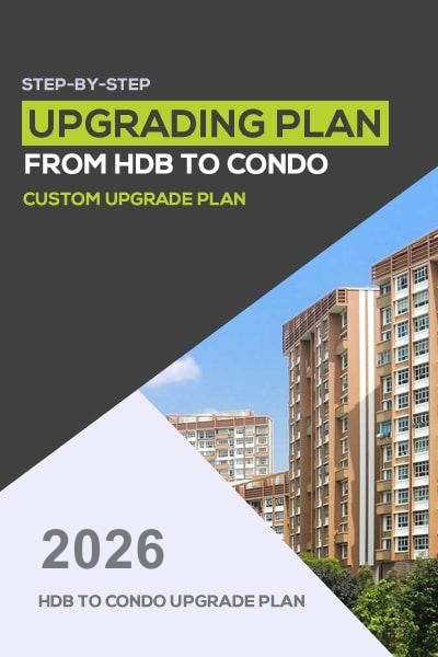 HDB to Condo Upgrade Plan