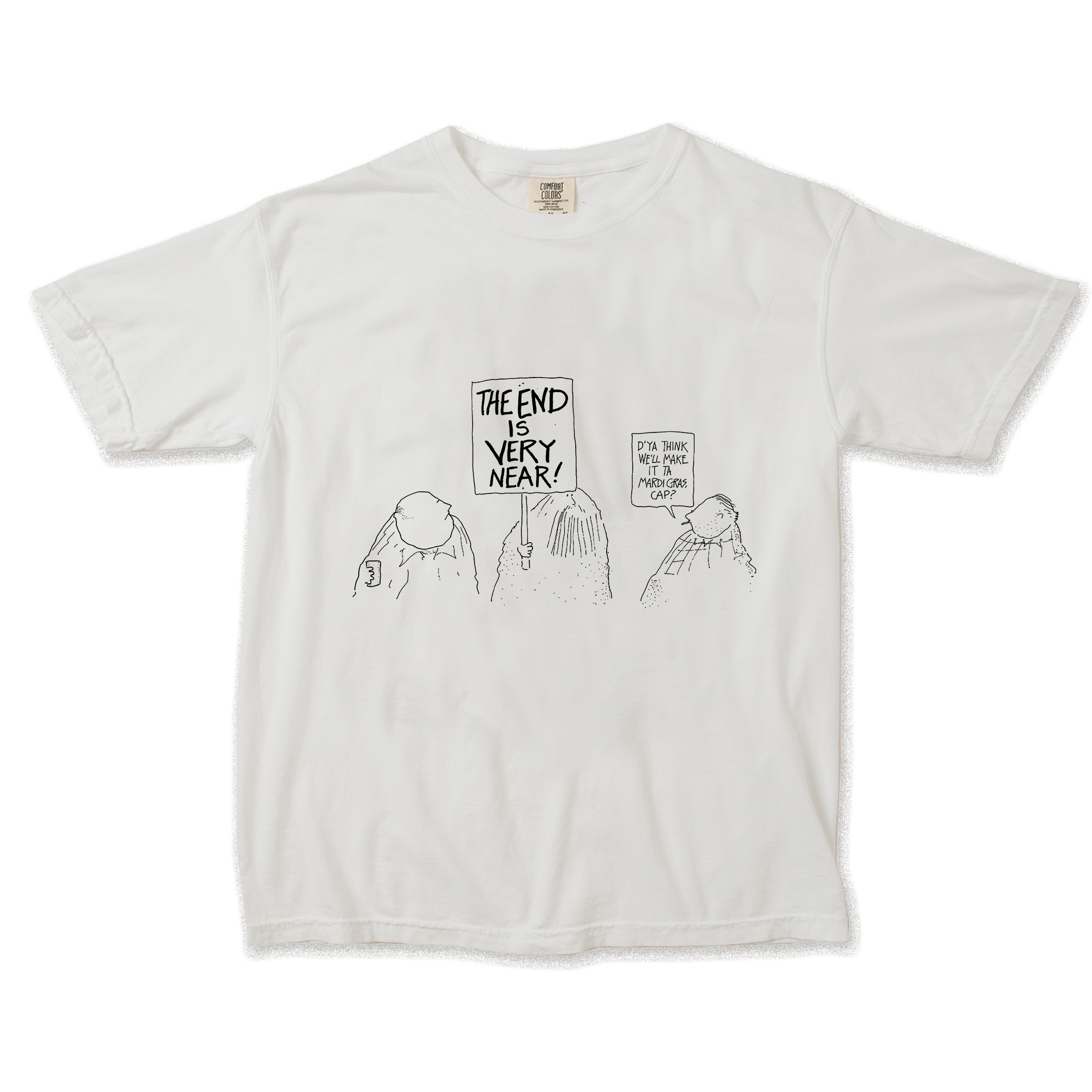 The End is Very Near T-shirt