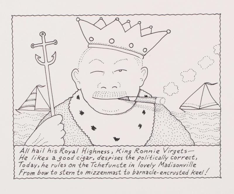 All Hail his Royal Highness, Kinge Ronnie Virgets