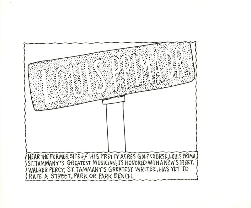 Near The Former Site of His Pretty Acres Golf-Course, Louis Prima, St. Tammany's Greatest Musician