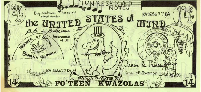 UNRESERVED NOTES Buy-centennial Series XIV a-legal tender THE UNITED STATES of MIND KA958677 KA THIRD B.B. da Bodacious Faseaux la Thideax Secy of Swamps