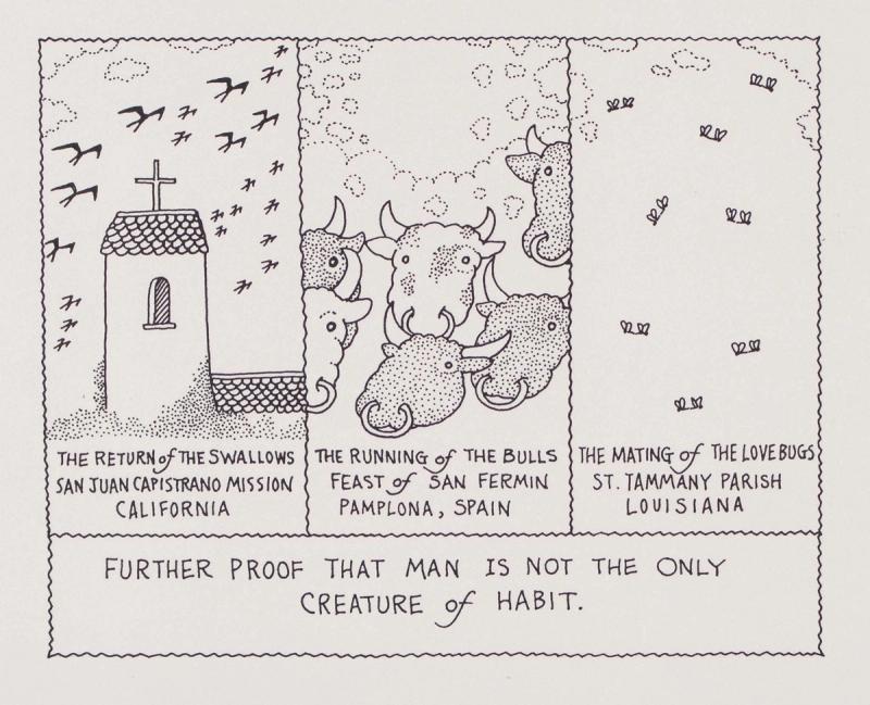 Further Proof That Man Is Not The Only Creature of Habit