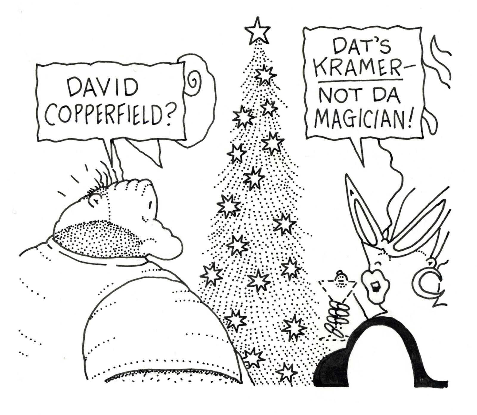 Dat's Kramer - Not Da Magician!