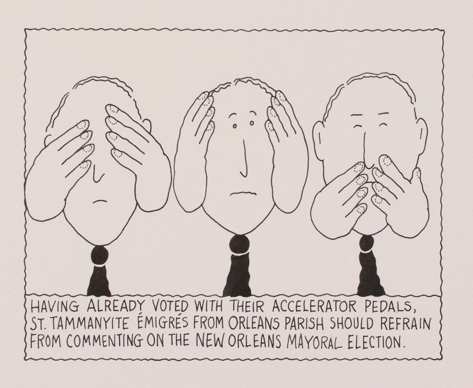 St. Tammanyite Emegrès From Orleans Parish Should Refrain From Commenting On The New Orleans Mayoral Election