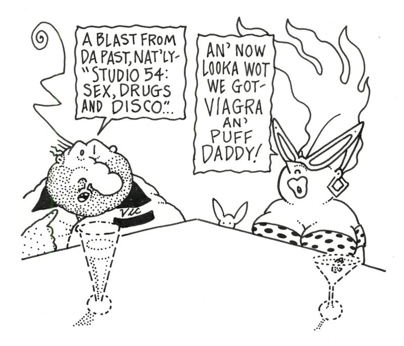 An' Now Looka Wot We Got- Viagra An' Puff Daddy!