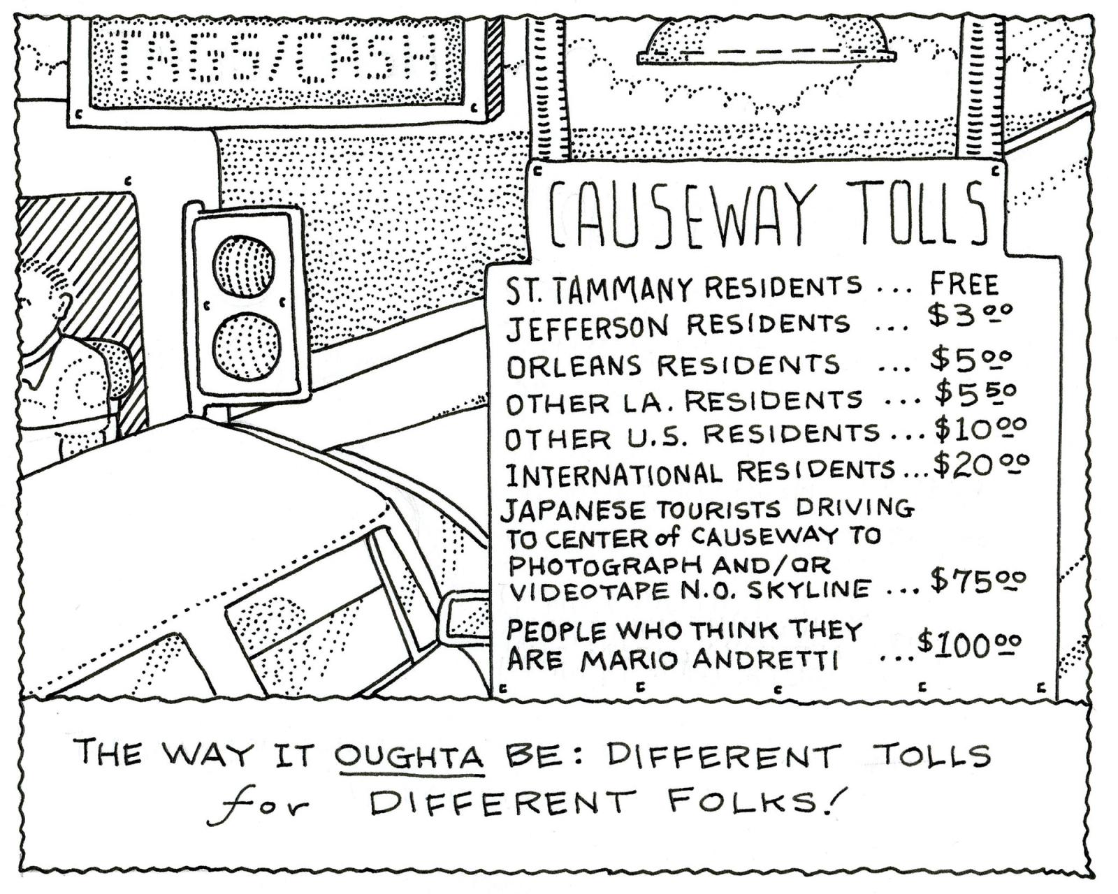 The Wat It Oughta Be: Different Tolls for Different Folks!