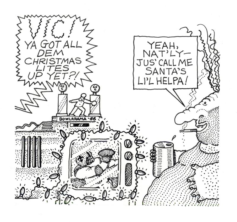 Vic!  Ya Got All Dem Christmas Lites Up Yet?!