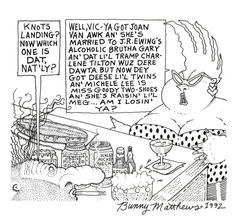 Knots Landing? Now Which One Is Dat Nat'Ly?