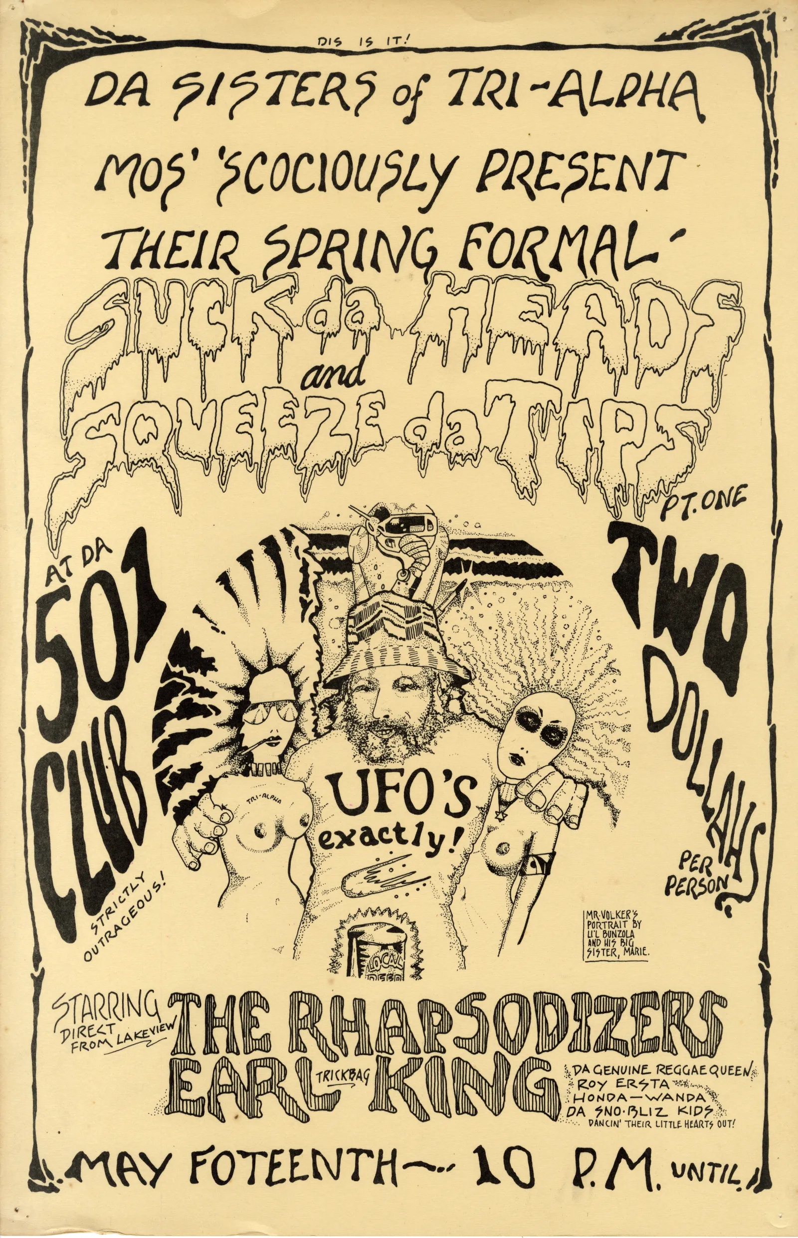 Suck Da Heads! Squeeze Da Tips! Part I The Rhapsodizers Earl Trickbag King
