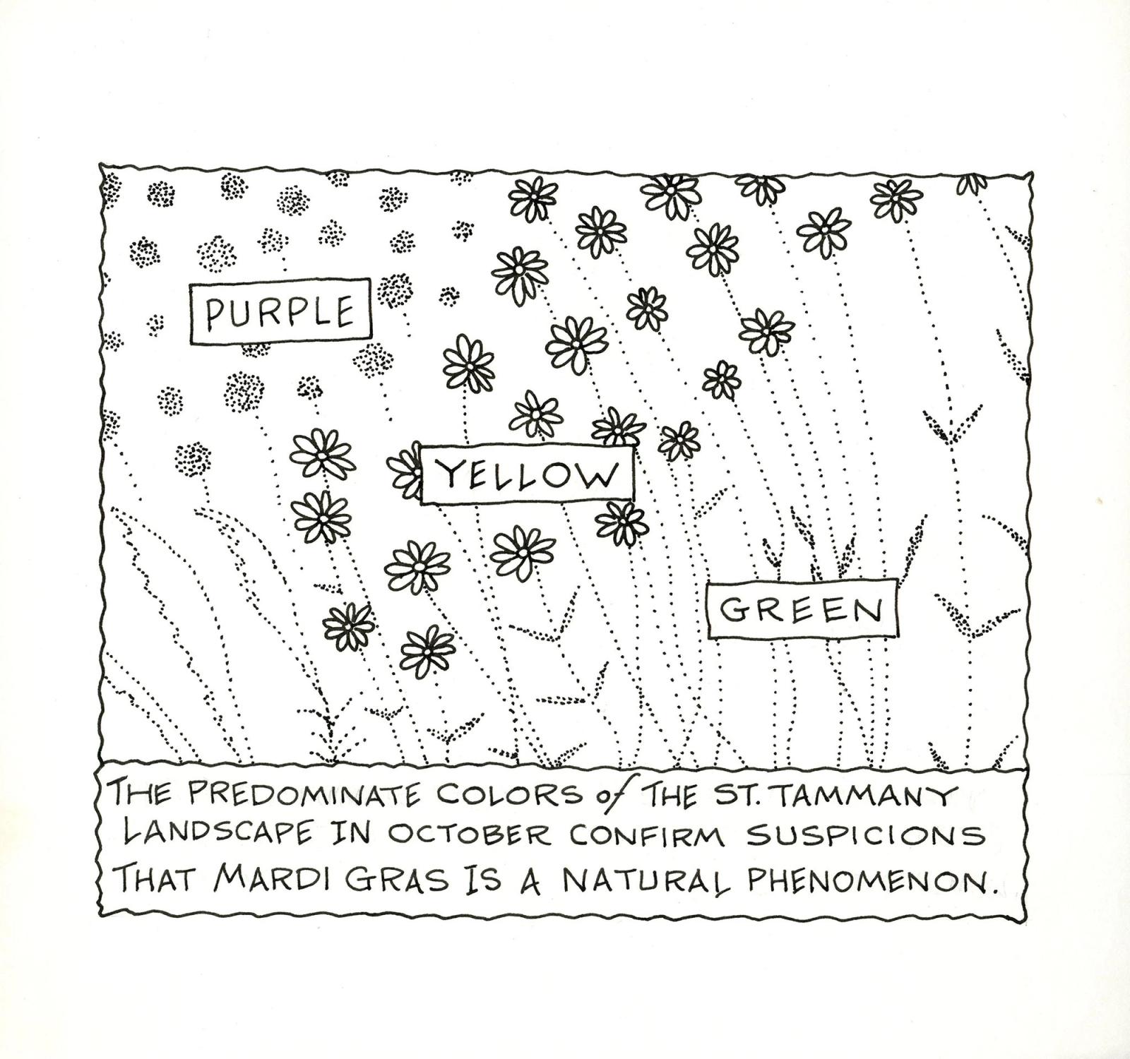 The Predominate Colors of The St. Tammany Landsscape Confirm Suspicions