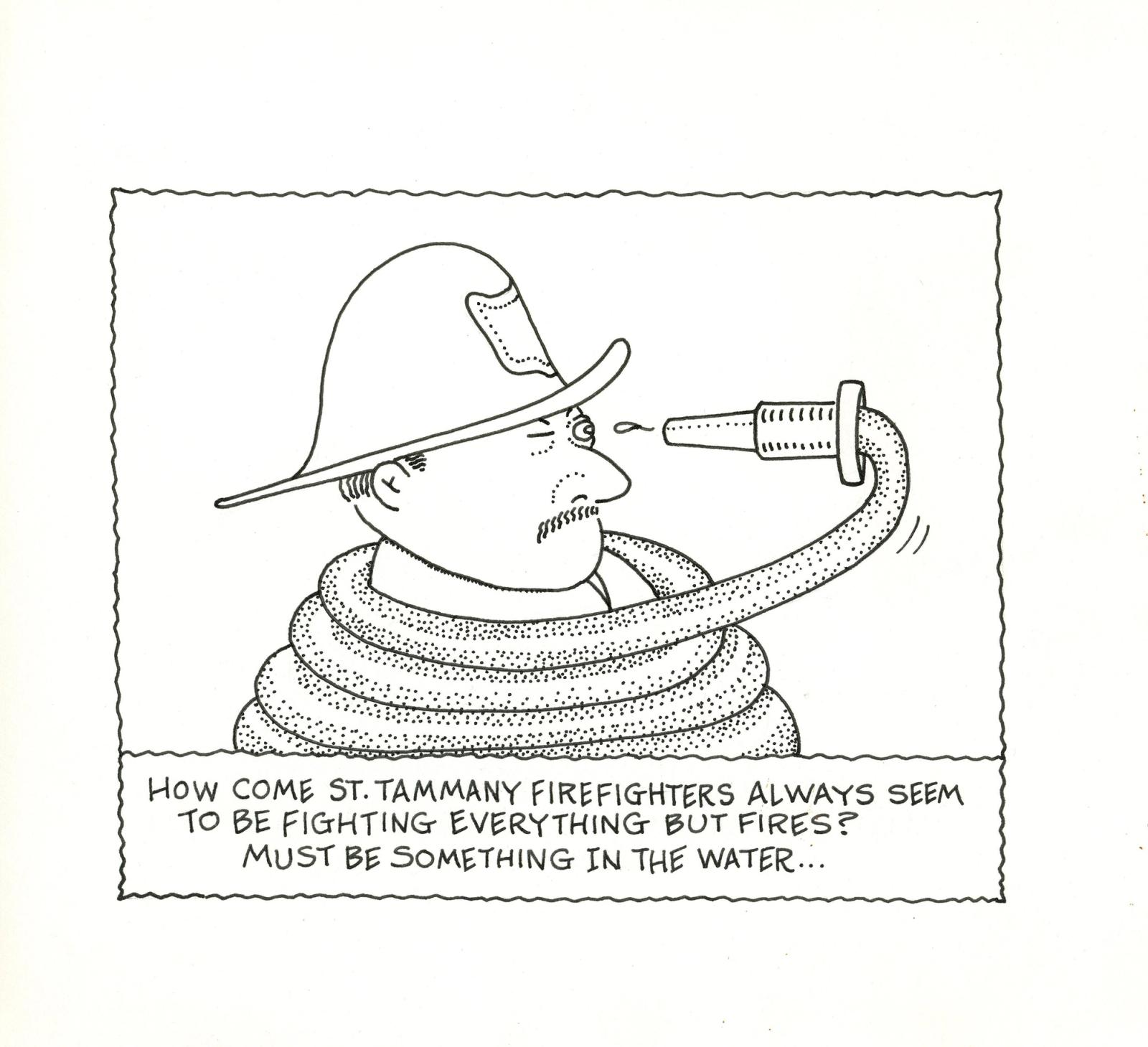How Come St. Tammany Firefighters Always Seem to Be Fighting
