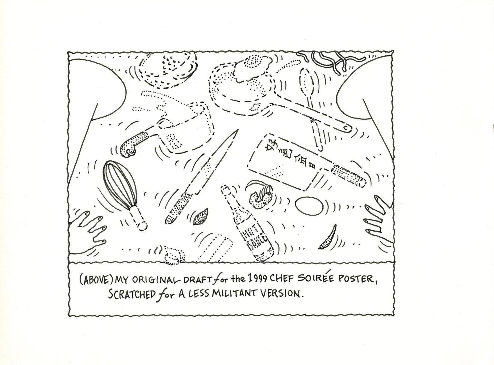 My Original Draft for the 1999 Chef Soi're Poster, Scratched for a Less Militant Version