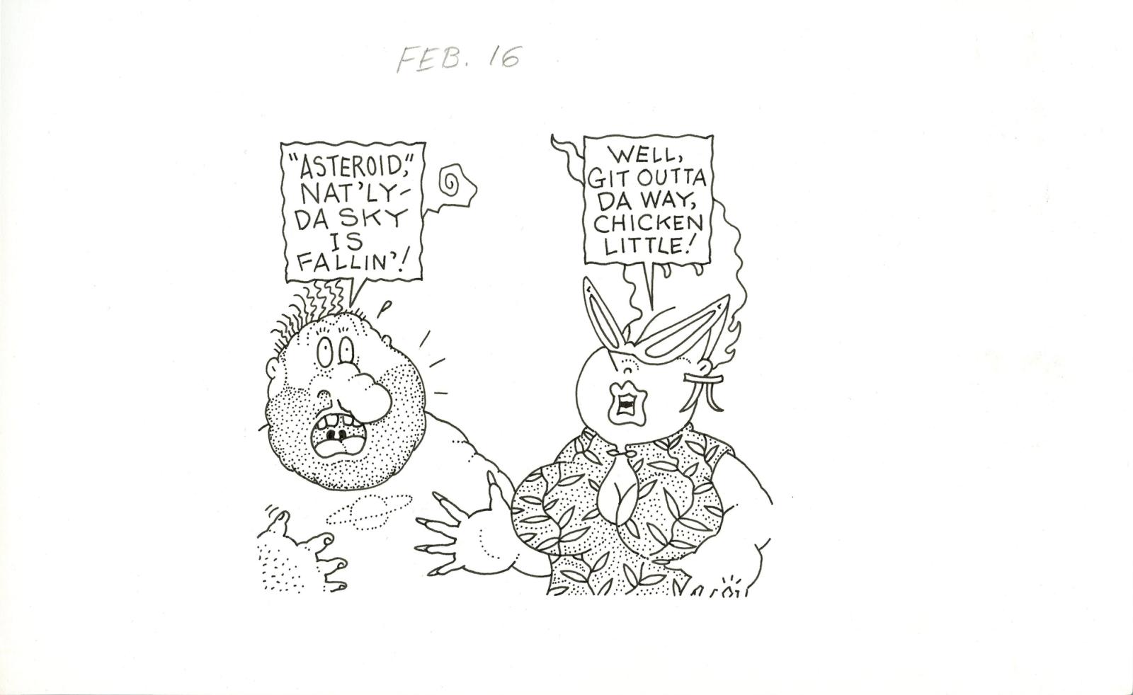 "Asteroid". Nat'ly'. Da Sky is Fallin